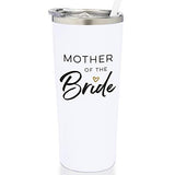 SassyCups Mother of the Bride Cup | Vacuum Insulated Stainless Steel Tumbler with Straw for Bride's Mom | Engagement Announcement | Travel Mug for Bride's Mother | Bridal Party (22 Ounce, White)